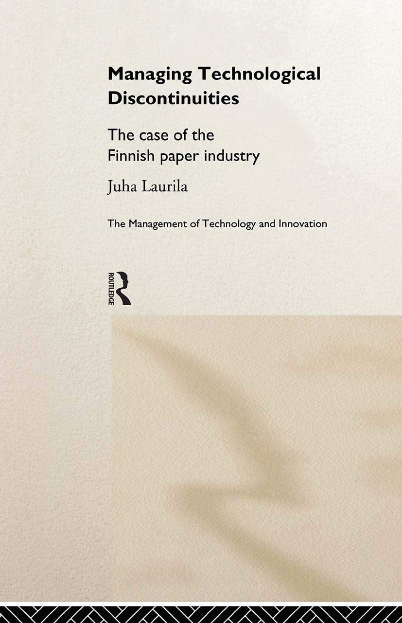 Managing Technological Discontinuities (Management of Technology and Innovation)