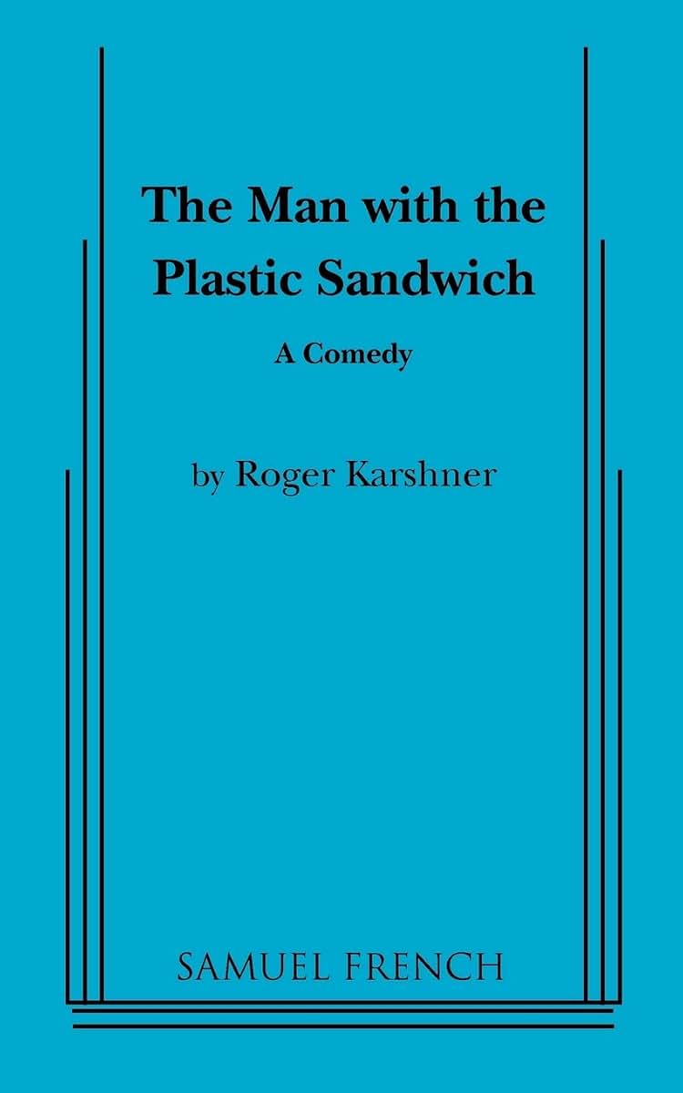 The Man with the Plastic Sandwich