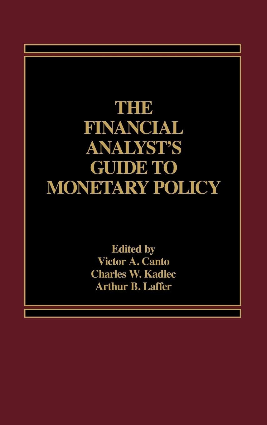 The Financial Analyst's Guide to Monetary Policy