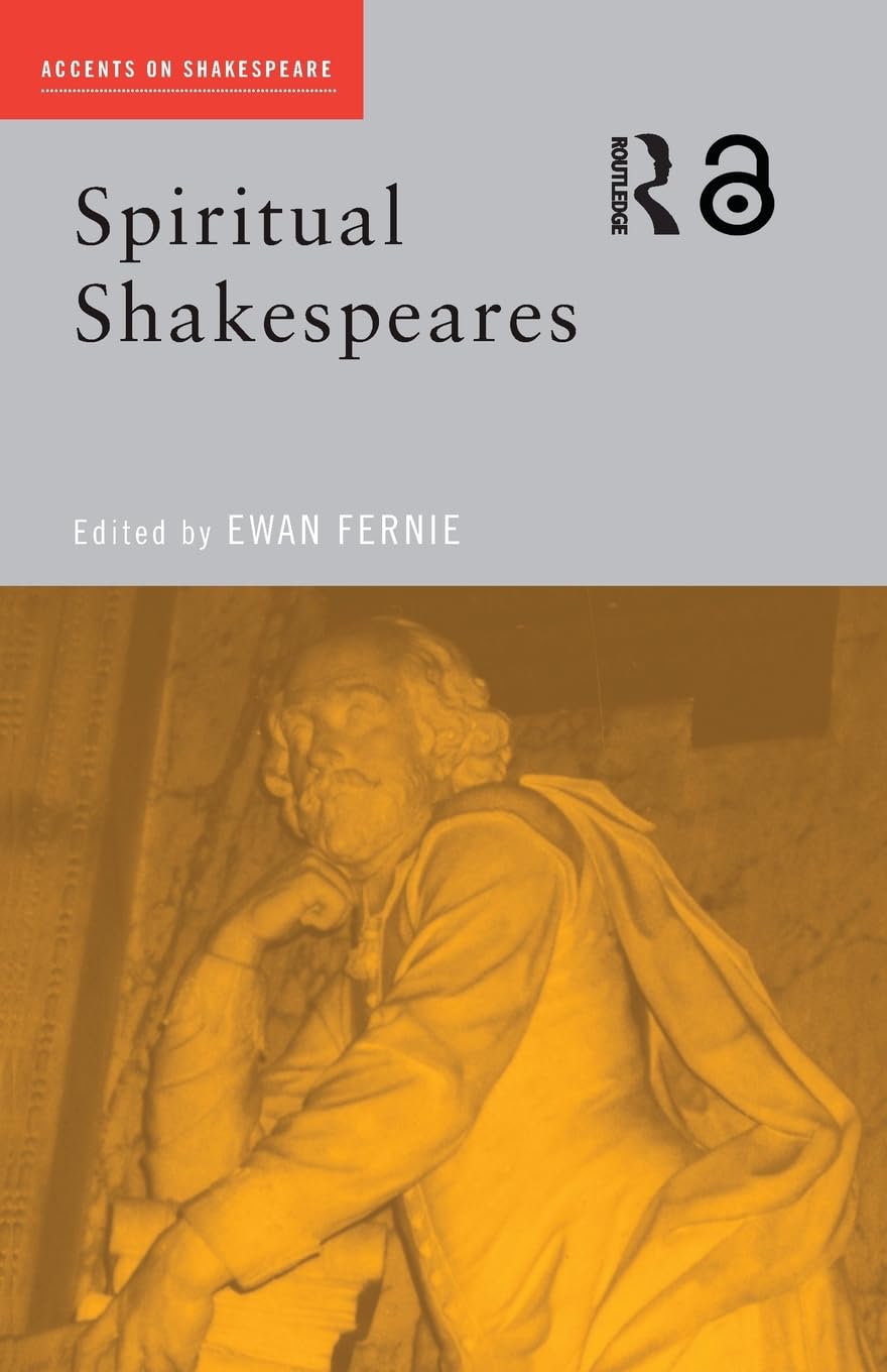 Spiritual Shakespeares (Accents on Shakespeare)