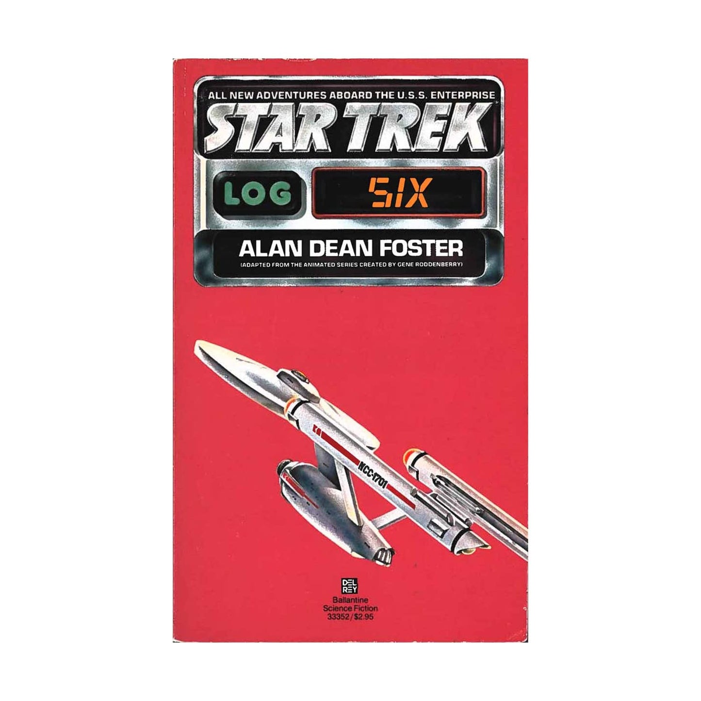 Star Trek Log Six by Foster, Alan Dean