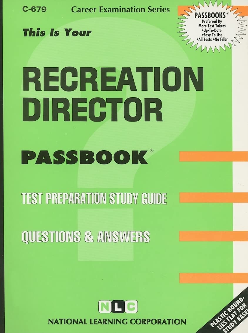 Recreation Director(Passbooks) (Career Examination Series)