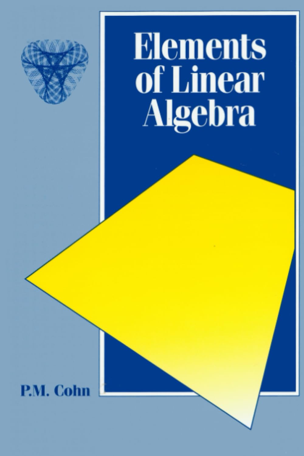 Elements of Linear Algebra (Chapman Hall/CRC Mathematics Series)