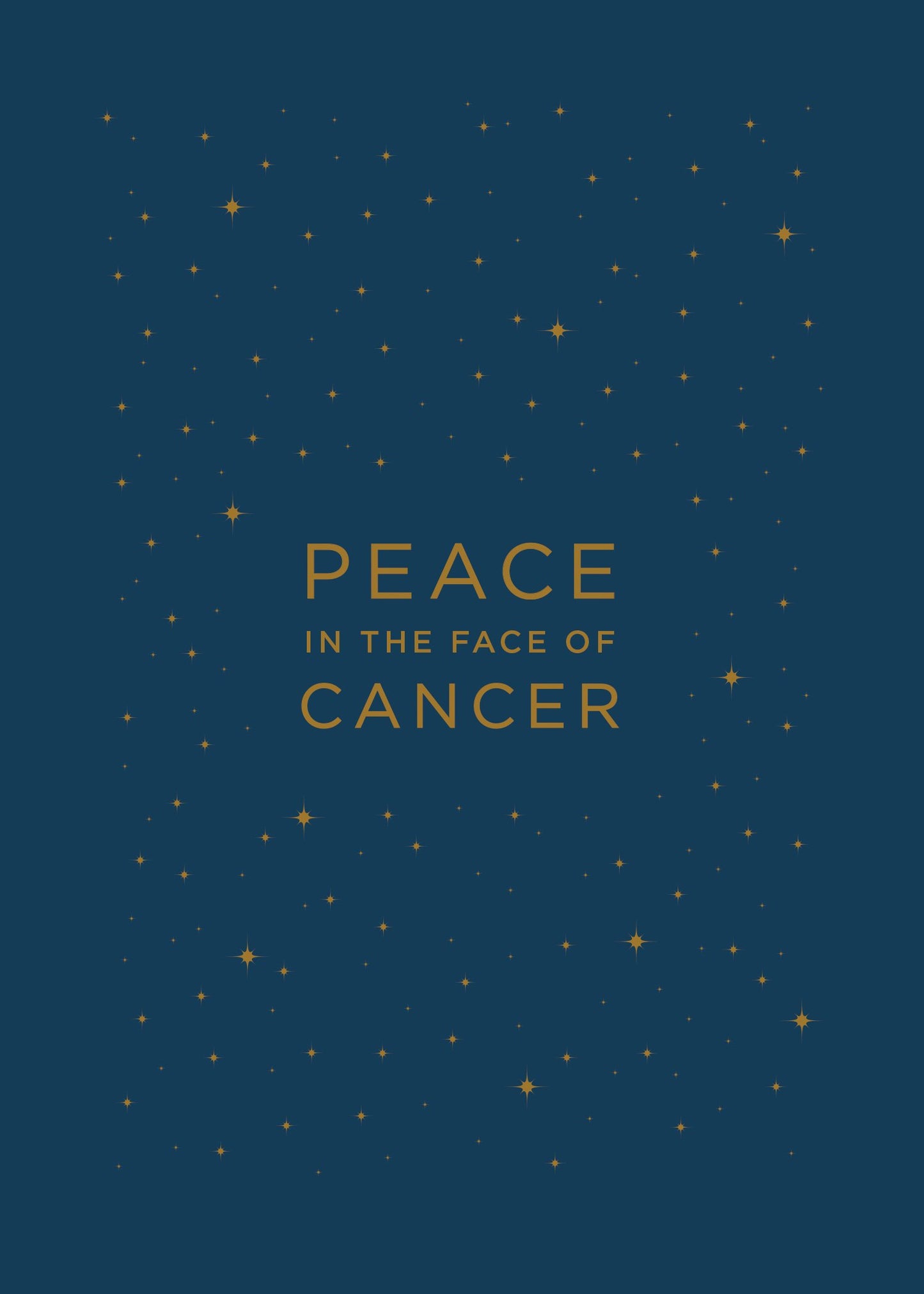 Peace in the Face of Cancer