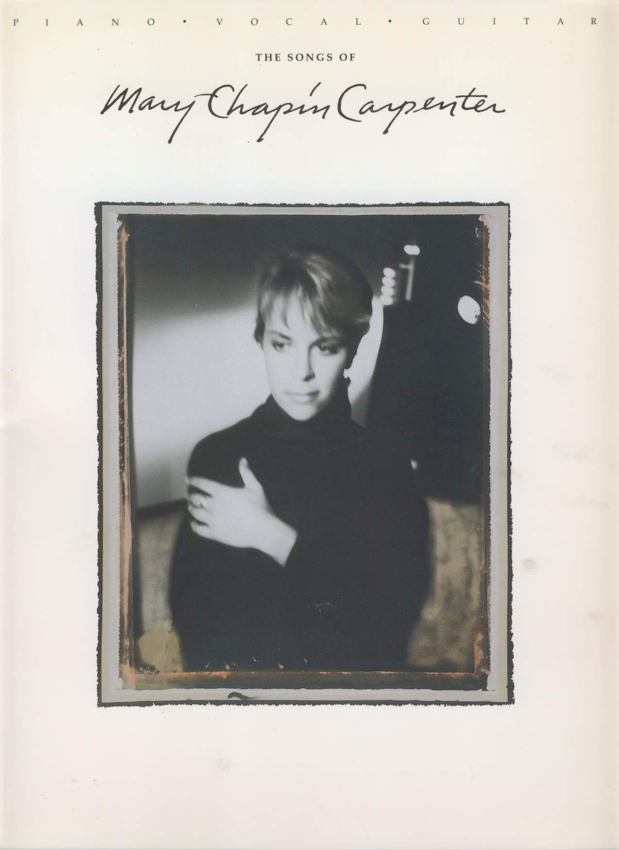 The Songs of Mary-Chapin Carpenter by Mary-Chapin Carpenter