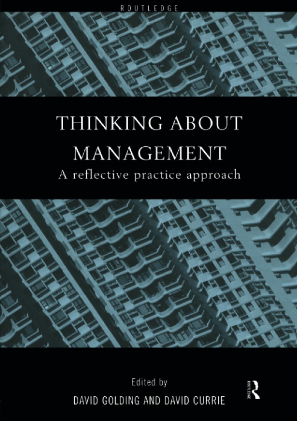 Thinking About Management: A Reflective Practice Approach