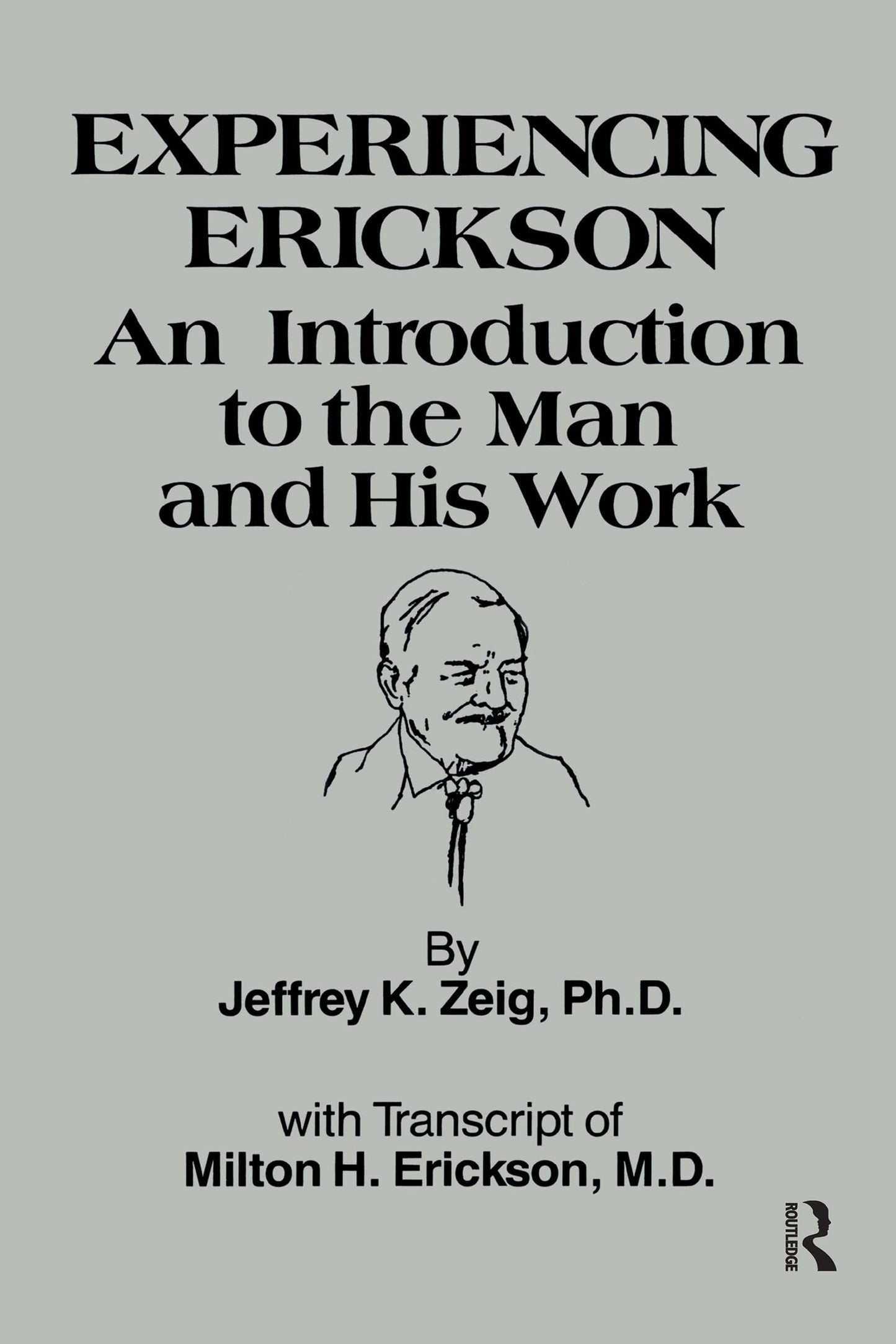 Experiencing Erickson