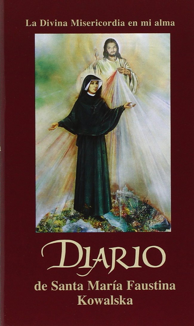 Diario de Santa Maria Faustina Kowalska (Spanish Edition) by