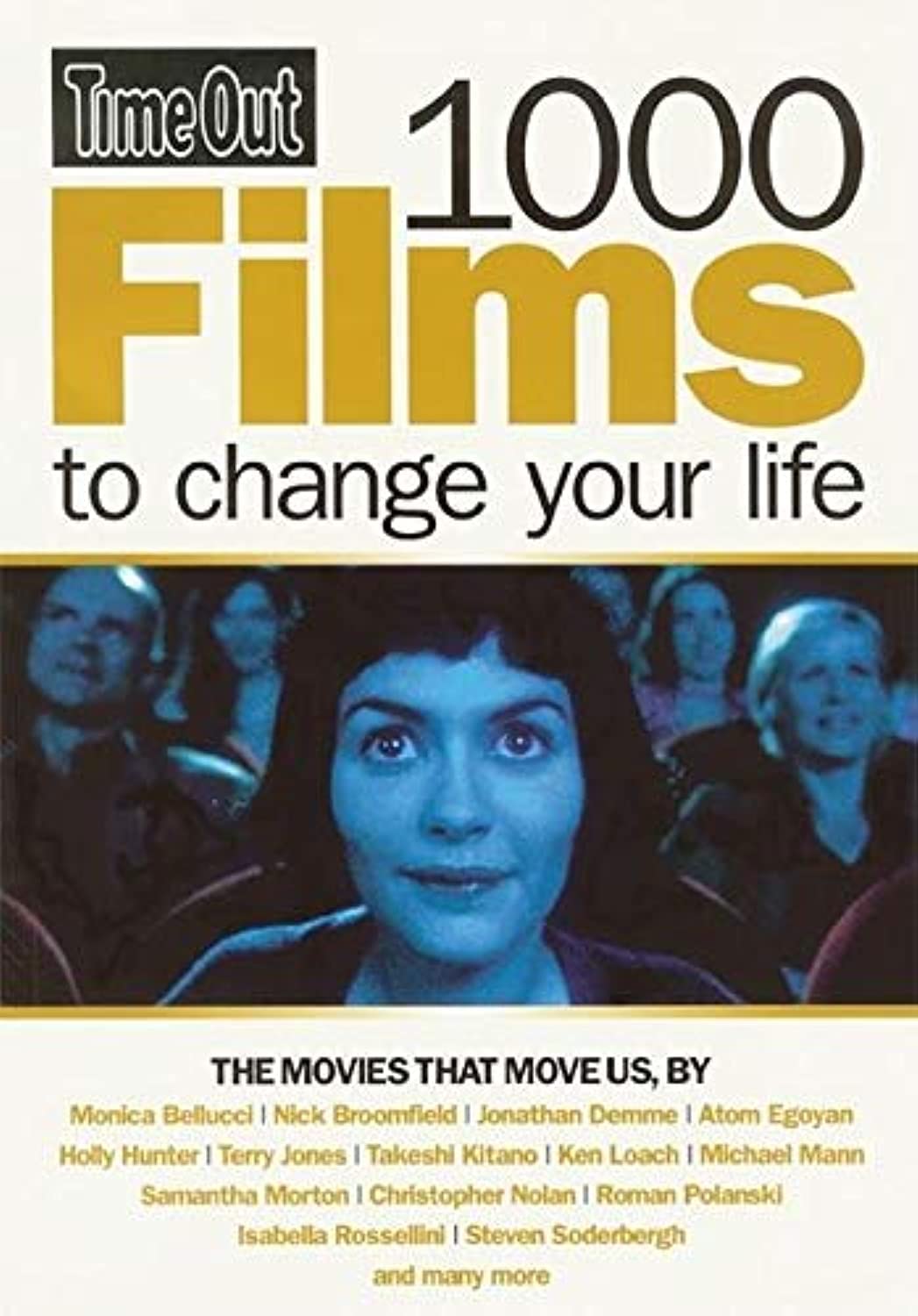 Time Out 1000 Films to Change Your Life (Time Out Guides)