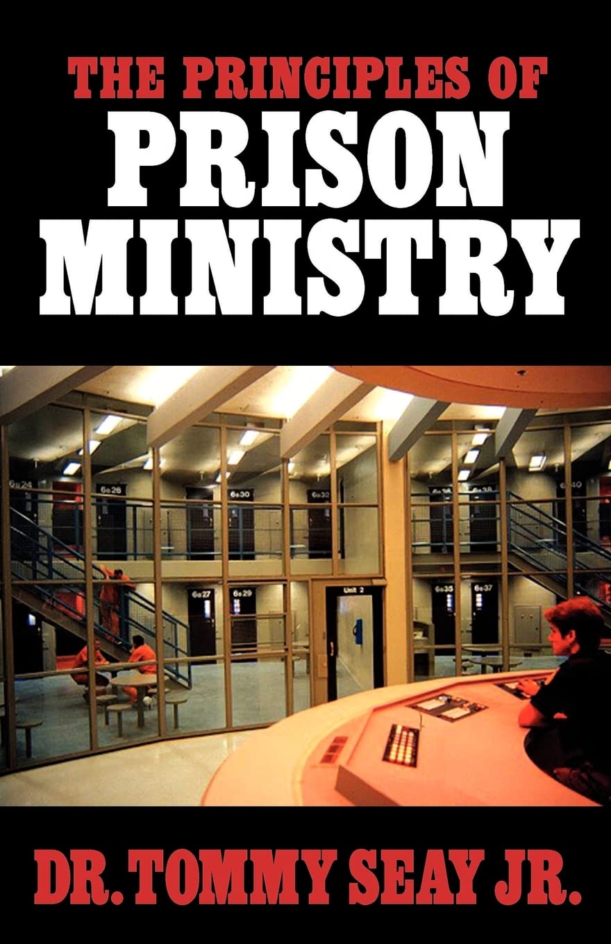 The Principles of Prison Ministry