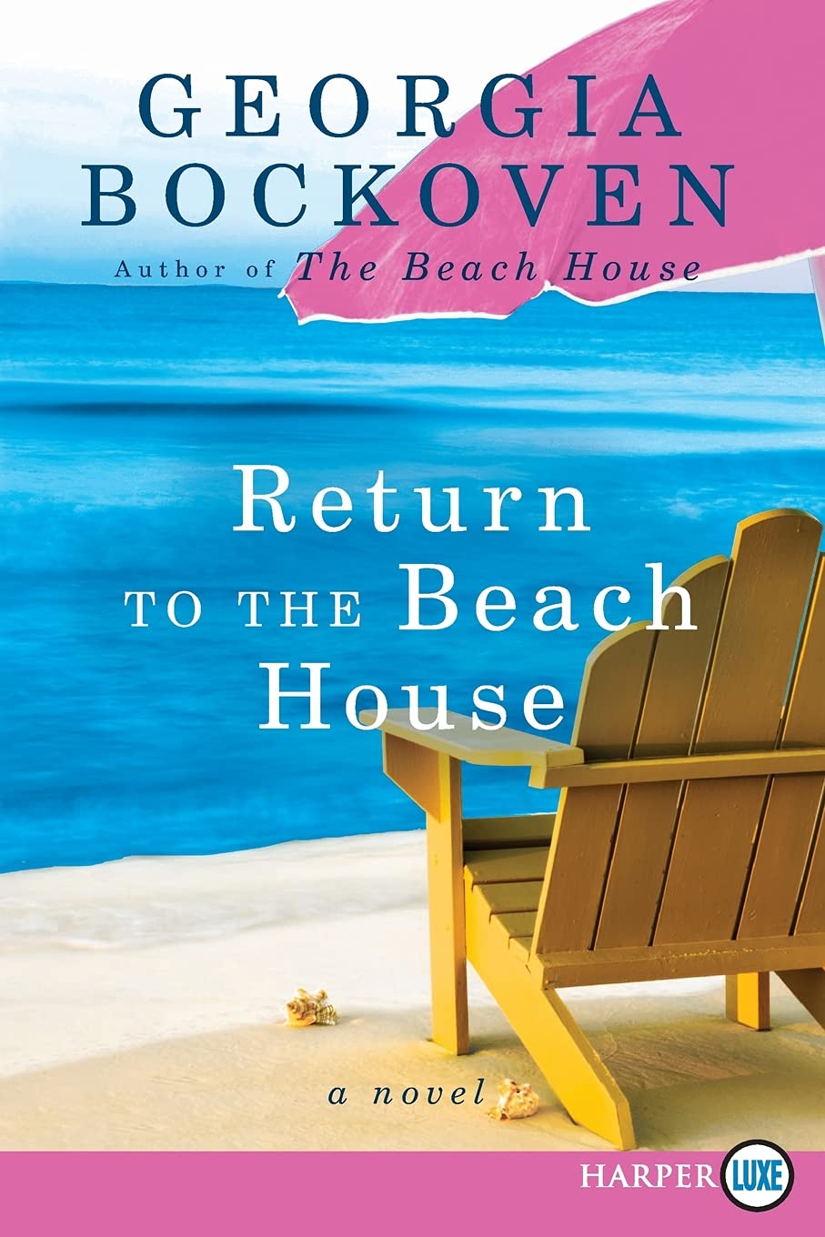 Return to the Beach House: A Beach House Novel (Beach House, 3)