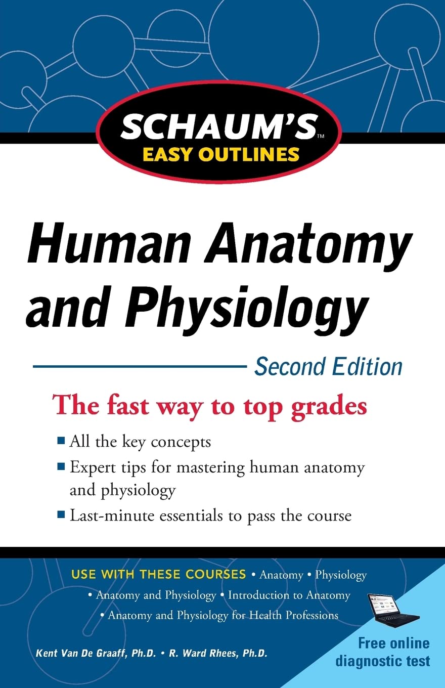 Schaum's Easy Outline of Human Anatomy and Physiology, Second Edition (Schaum's Easy Outlines)