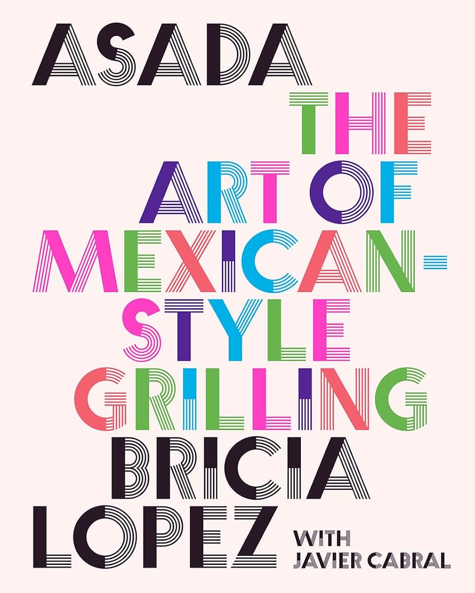 Asada: Mexican grilling traditions from smoky carne asada to market-style tacos and charred salsas.