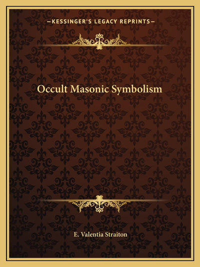 Occult Masonic Symbolism