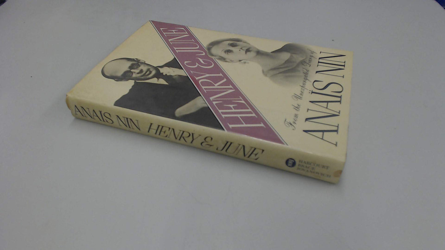 Henry and June: From the Unexpurgated Diary of Anais Nin