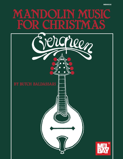 Evergreen: Mandolin Music for Christmas