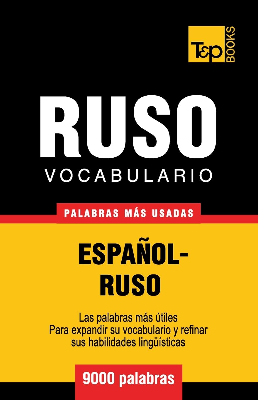 Vocabulario espaol-ruso - 9000 palabras ms usadas (Spanish collection) (Spanish Edition)