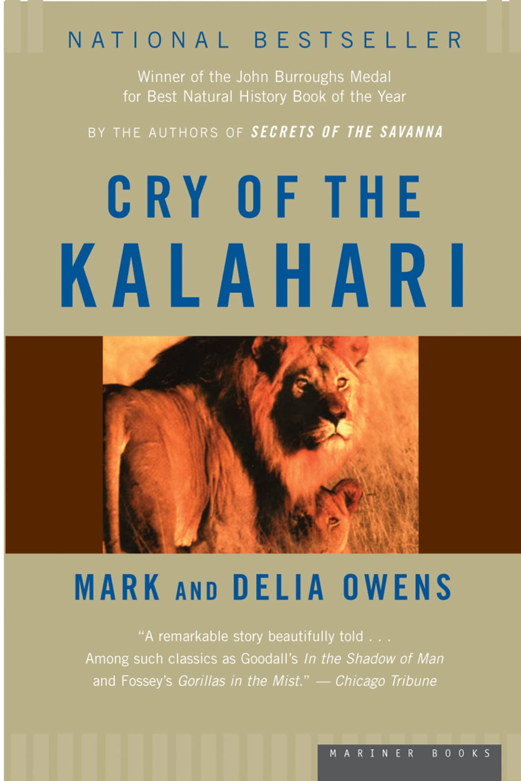 Cry of the Kalahari by Mark and Delia Owens