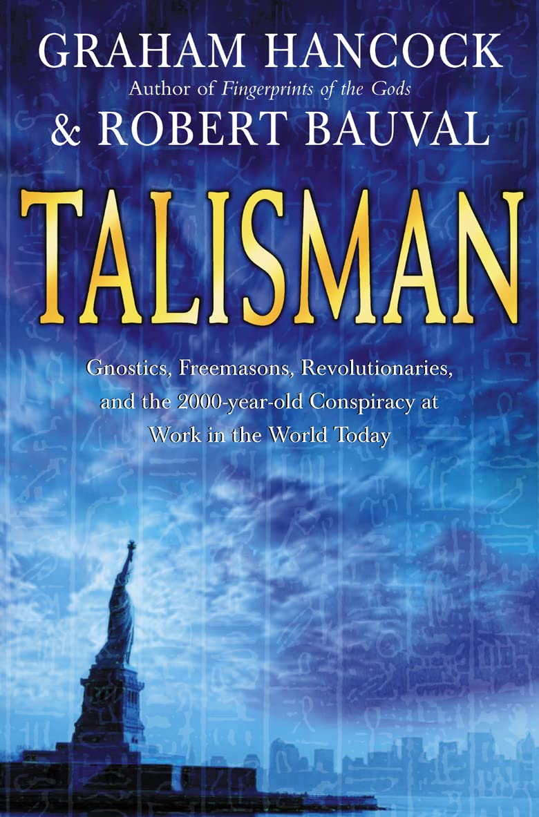 Talisman: Sacred Cities, Secret Faith by Graham Hancock