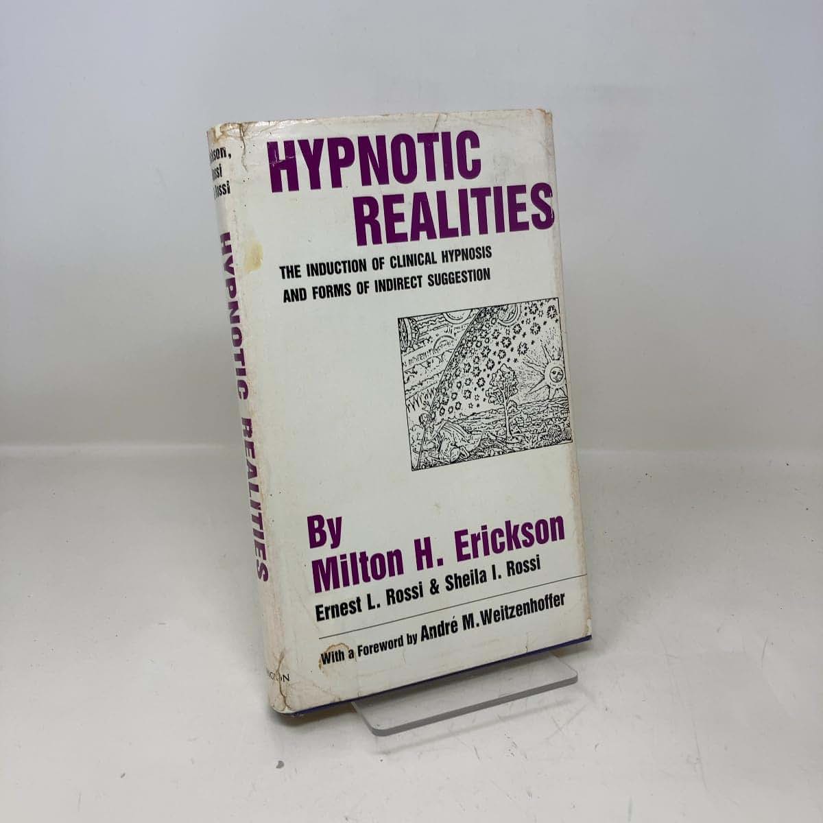 Hypnotic Realities: The Induction of Clinical Hypnosis and F