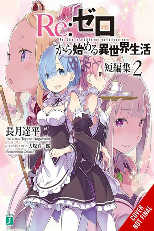 Re:ZERO -Starting Life in Another World- Short Story Collection, Vol. 2 (light novel) (Volume 2) (Re:ZERO -Starting Life in Another World-, The Frozen Bond, 2)