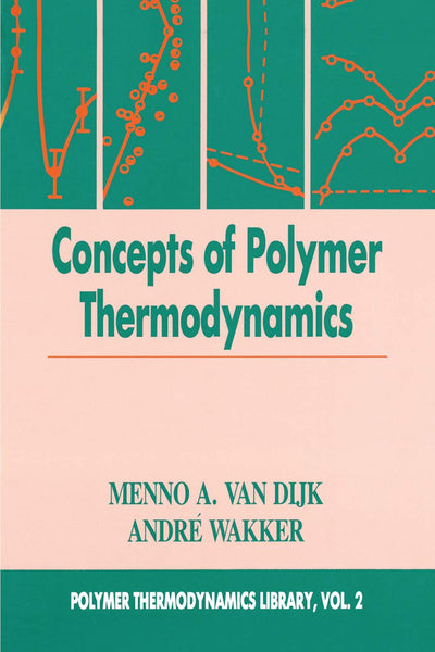 Concepts in Polymer Thermodynamics, Volume II (Memoirs on Entomology, International,)