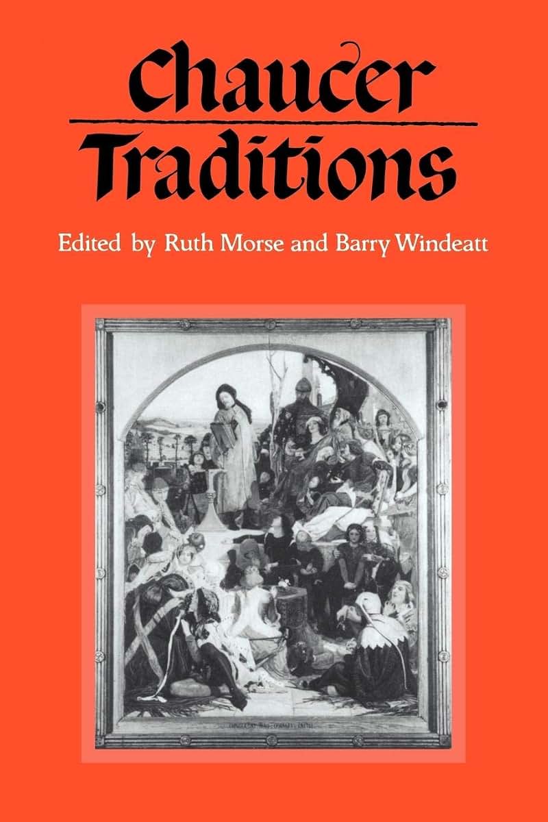 Chaucer Traditions: Studies in Honour of Derek Brewer