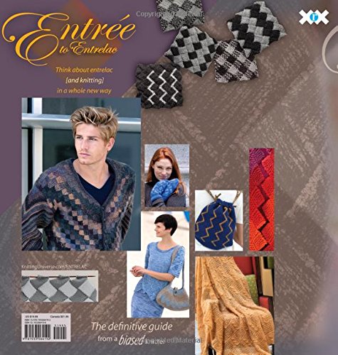 Entrée to Entrelac: The Definitive Guide from a Biased Knitter — back cover