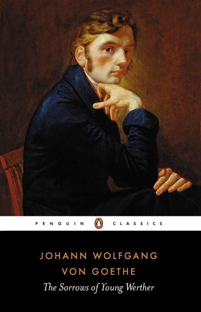 The Sorrows of Young Werther (Penguin Classics)