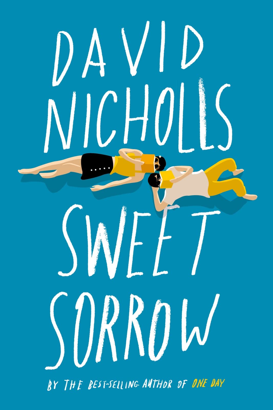 Sweet Sorrow: The Long-Awaited New Novel from the Best-Selling Author