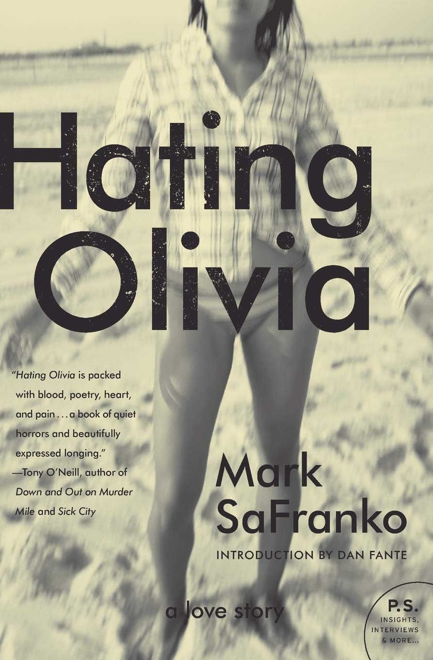 Hating Olivia: A Dark Literary Confession - Gritty American Fiction of Love and Erotic Language