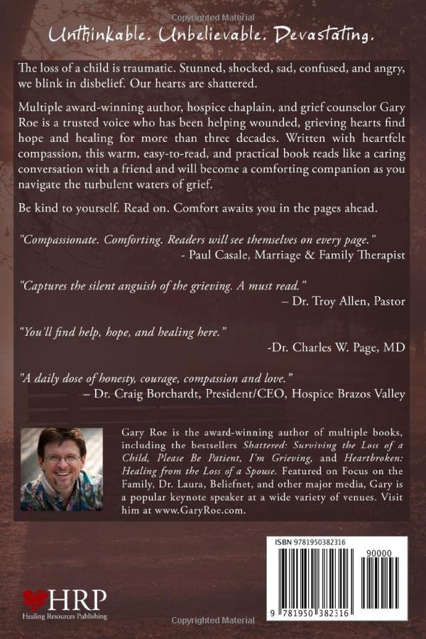 Comfort for the Grieving Parent's Heart: Hope and Healing After Losing Your Child (Comfort for Grieving Hearts: The Series)