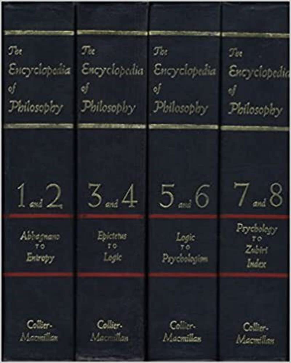 The Encyclopedia of Philosophy (8 Volumes in 4)