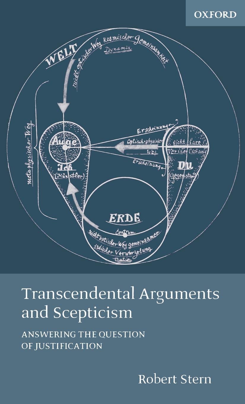 Transcendental Arguments and Scepticism: Answering the Question of Justification