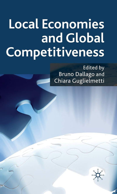 Local Economies and Global Competitiveness