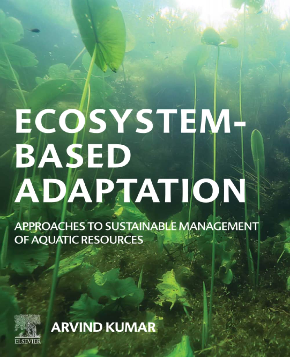 Ecosystem-Based Adaptation: Approaches to Sustainable Management of Aquatic Resources