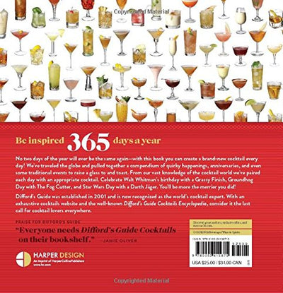 365 Days of Cocktails: The Perfect Drink for Every Day of the Year (Difford's Guide)