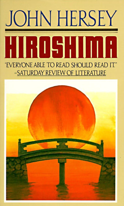 Hiroshima by John Hersey (Paperback)