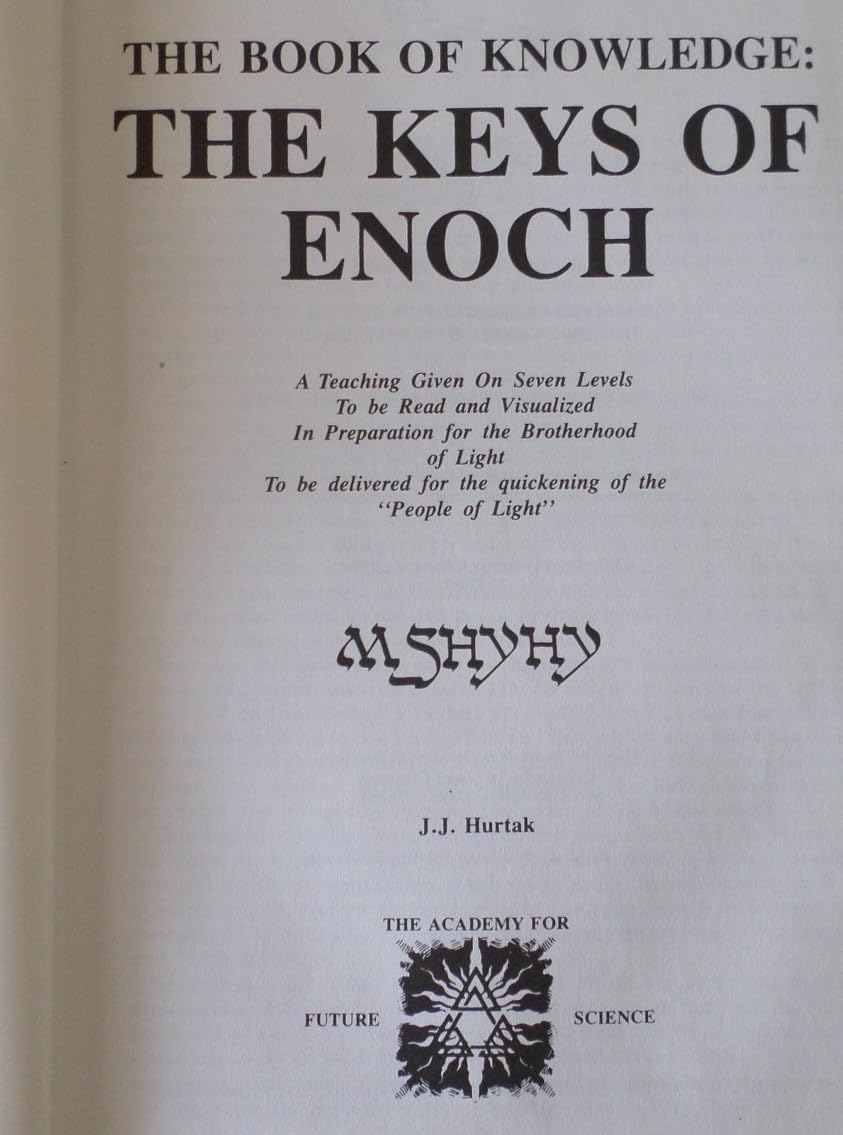 The Book of Knowledge: The Keys to Enoch by Hurtak, J. J.