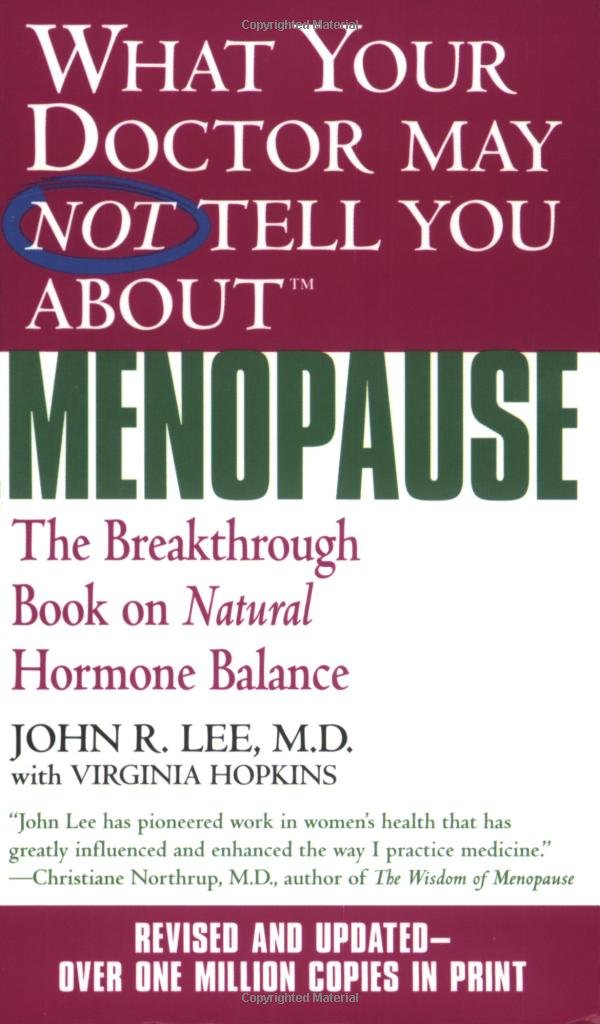 What Your Doctor May Not Tell You About Menopause (TM): The