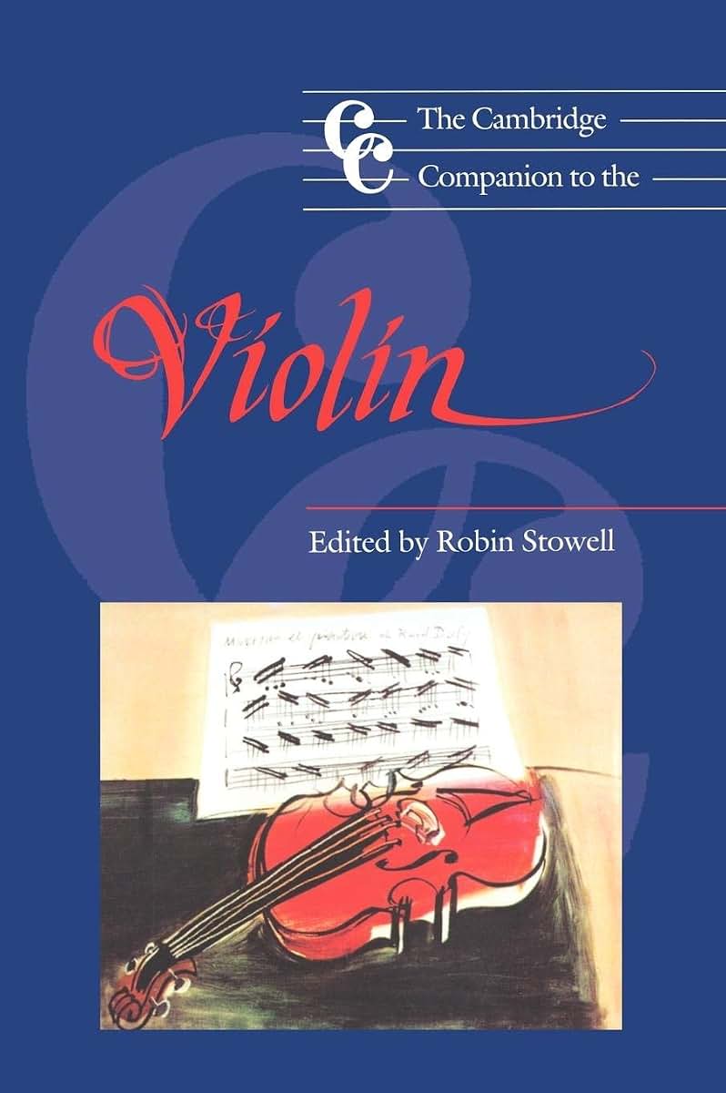 The Cambridge Companion to the Violin (Cambridge Companions to Music)