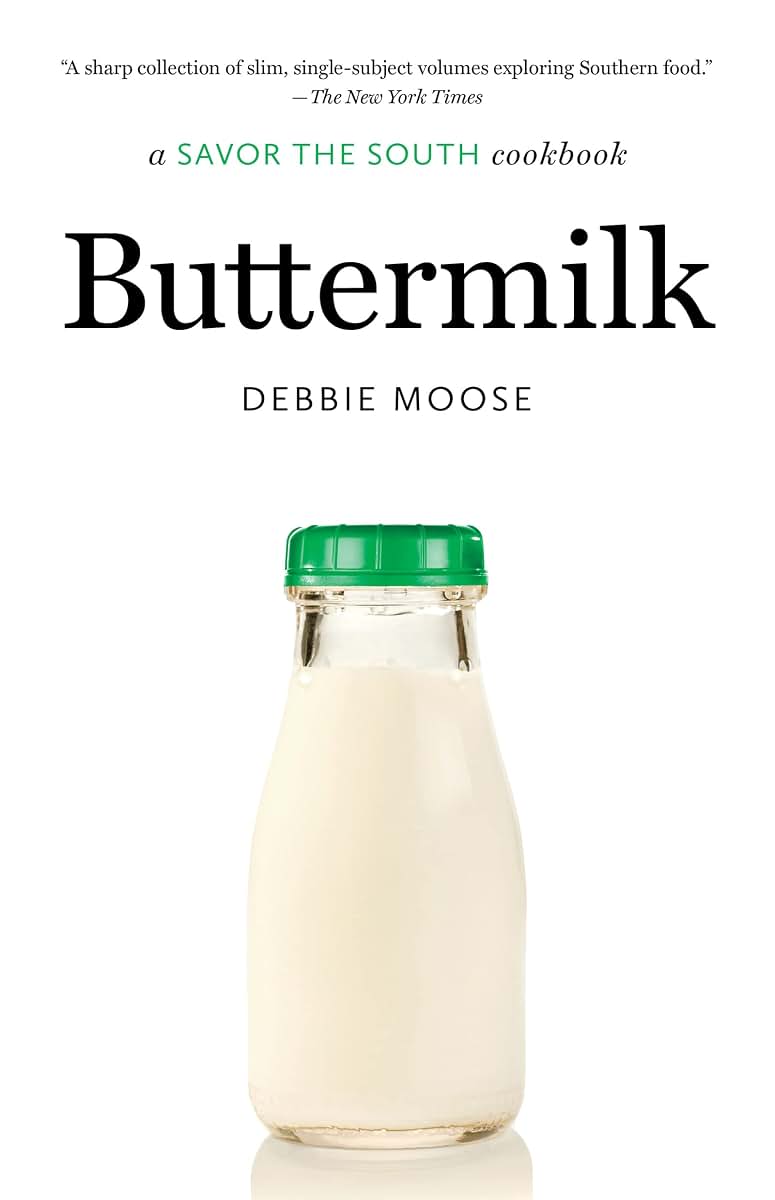 Buttermilk: A Savor the South Cookbook
