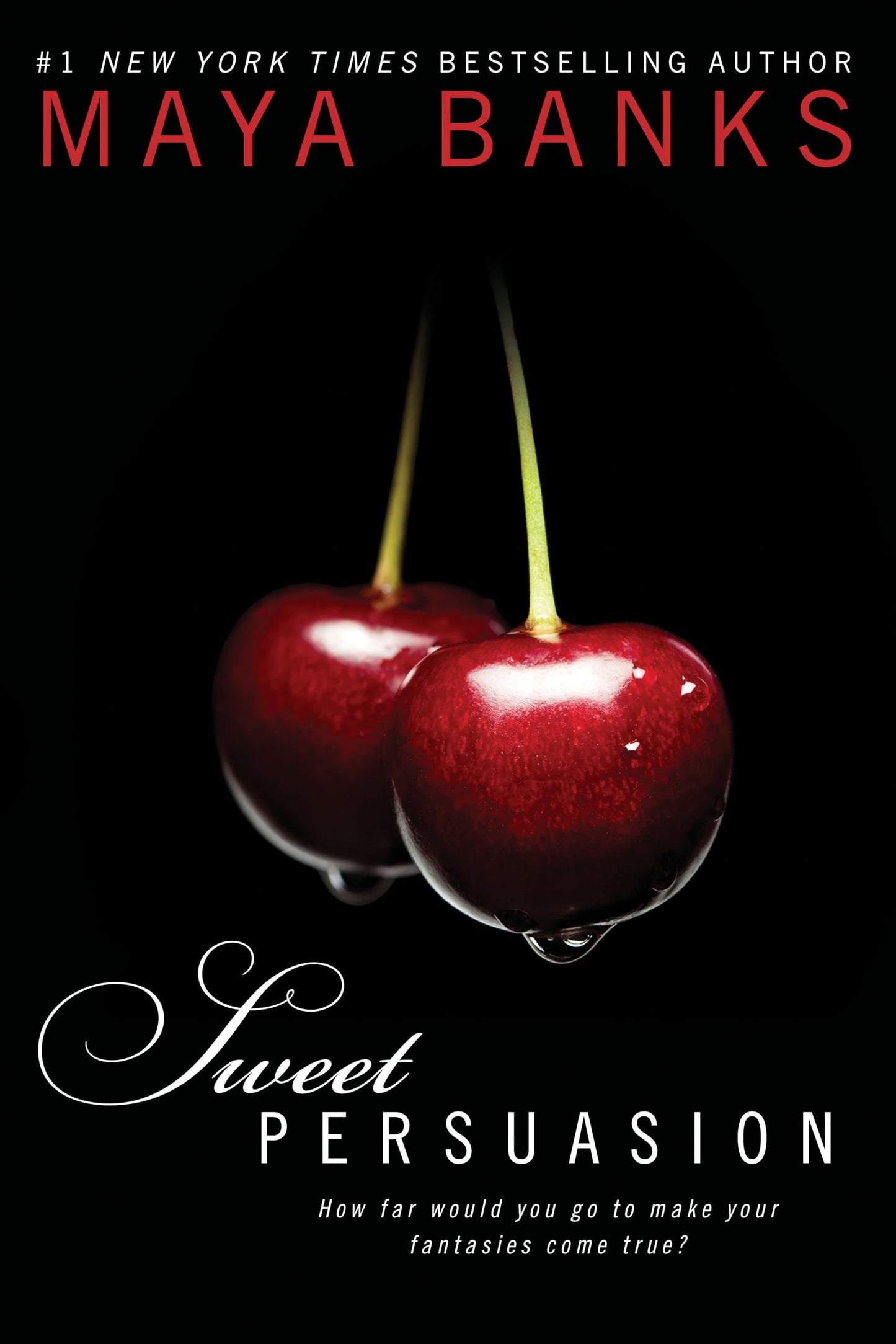Sweet Persuasion by Banks, Maya