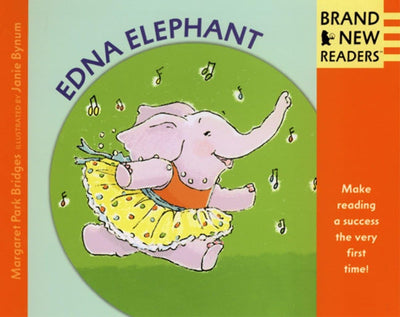 Edna Elephant: Brand New Readers