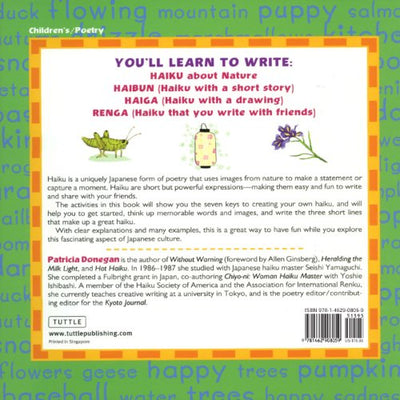 Haiku: Learn to express yourself by writing poetry in the Japanese tradition (Asian Arts and Crafts For Creative Kids)