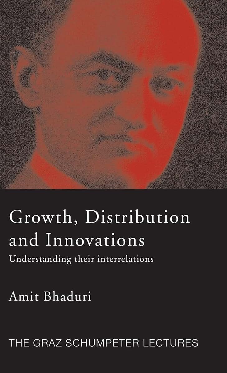 Growth, Distribution and Innovations: Understanding their Interrelations (The Graz Schumpeter Lectures)