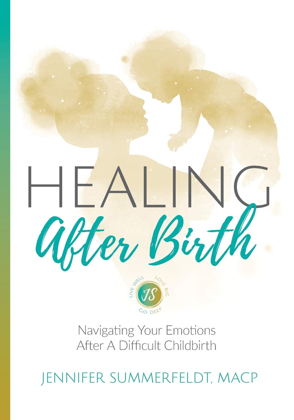 Healing After Birth: Navigating Your Emotions After A Difficult Childbirth