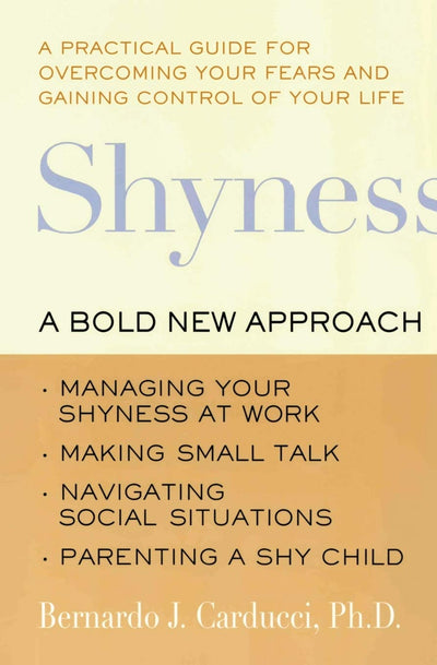 Shyness: A Bold New Approach