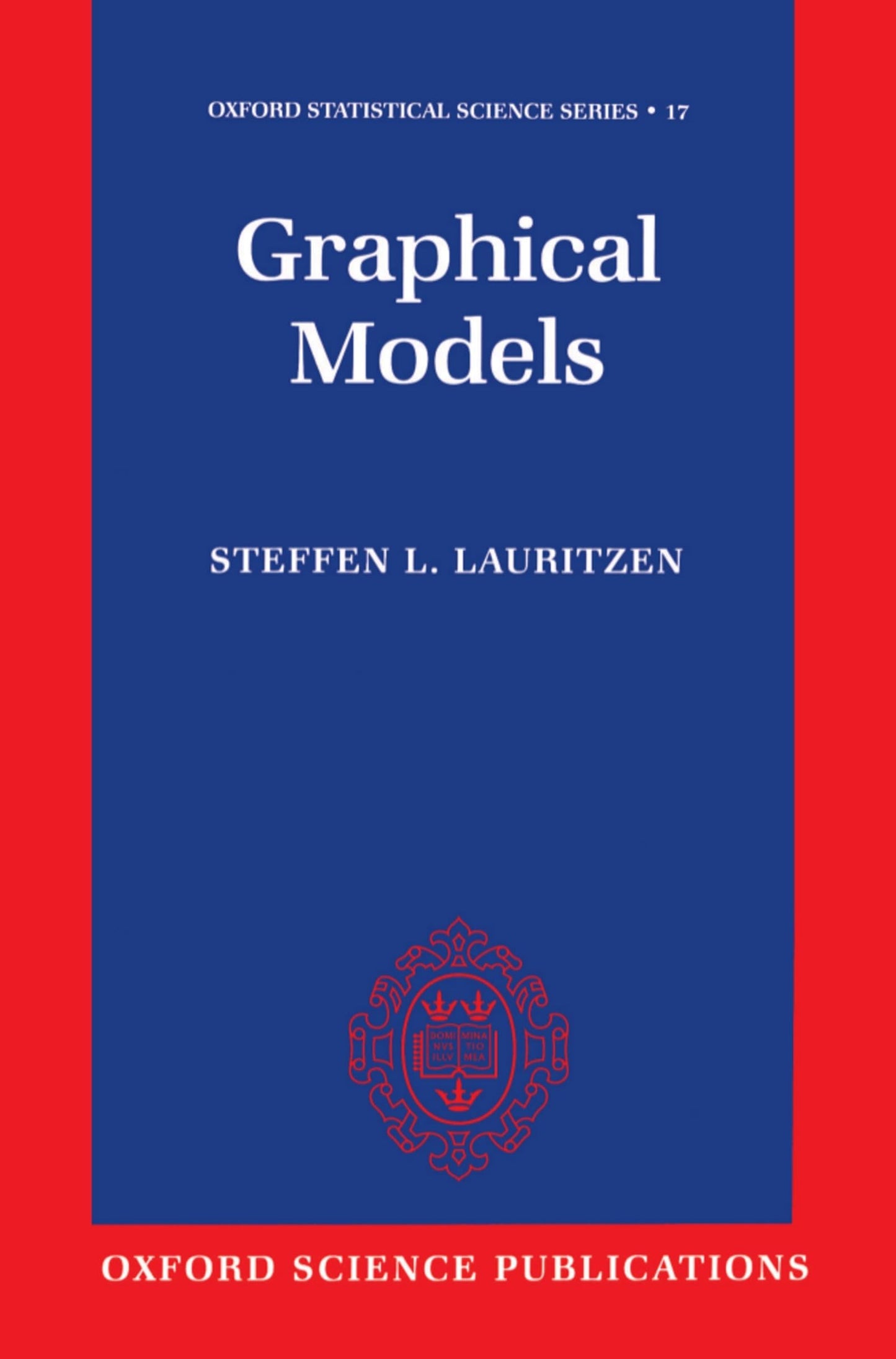 Graphical Models (Oxford Statistical Science Series)