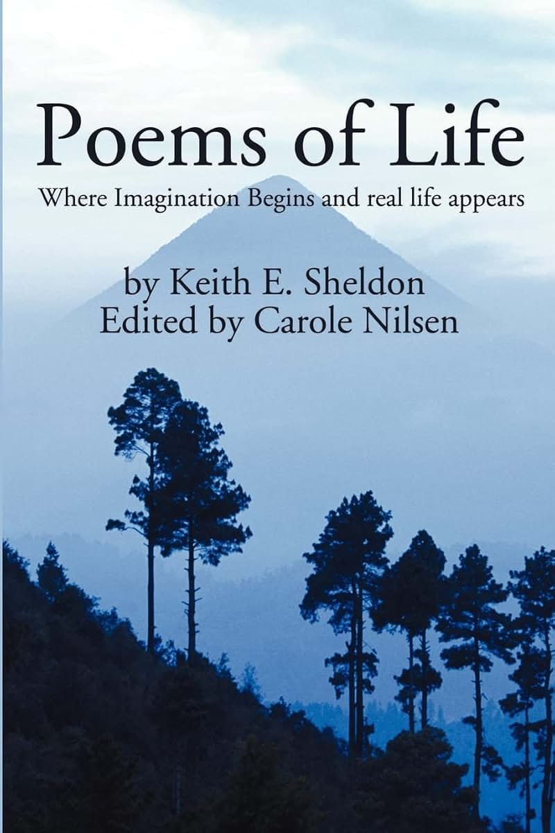 Poems of Life: Where Imagination Begins and real life appears